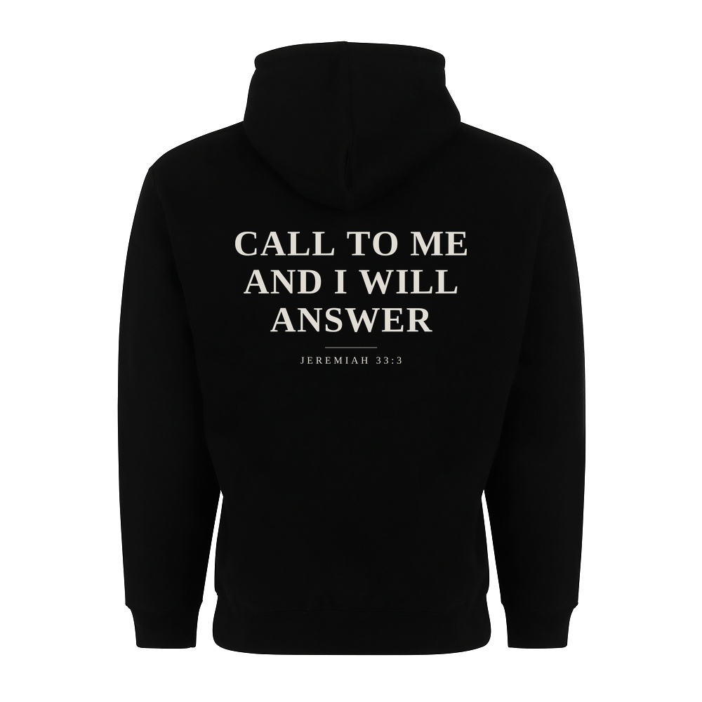 He Answers hoodie in black, Jeremiah 33:3 on the back